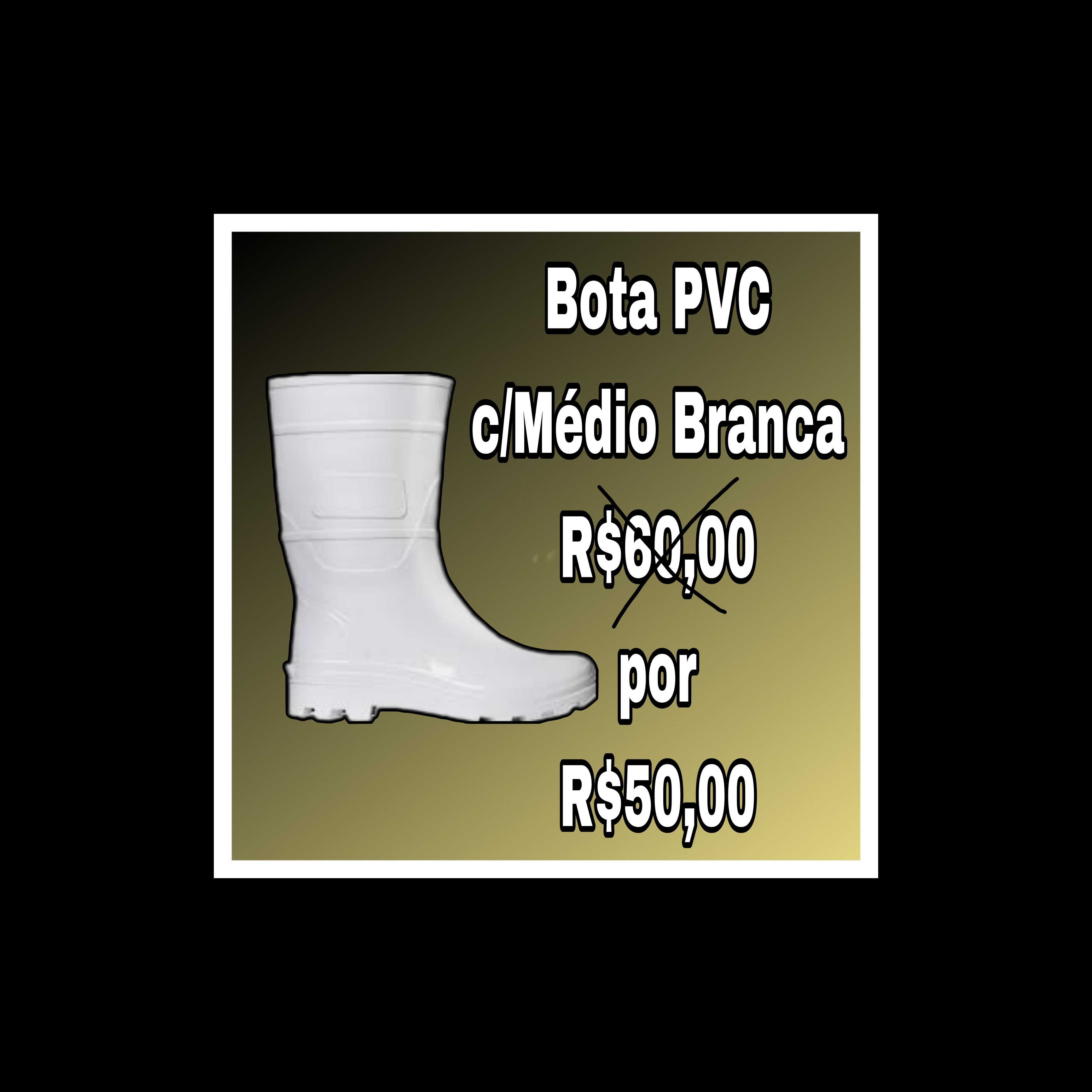 BOTA DE PVC BRANCA C/MÉDIO